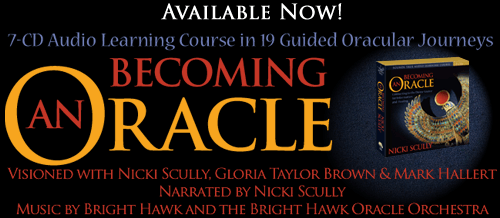 Becoming an Oracle, Connectiong to the Divine Source for Information and Healing by Nicki Scully